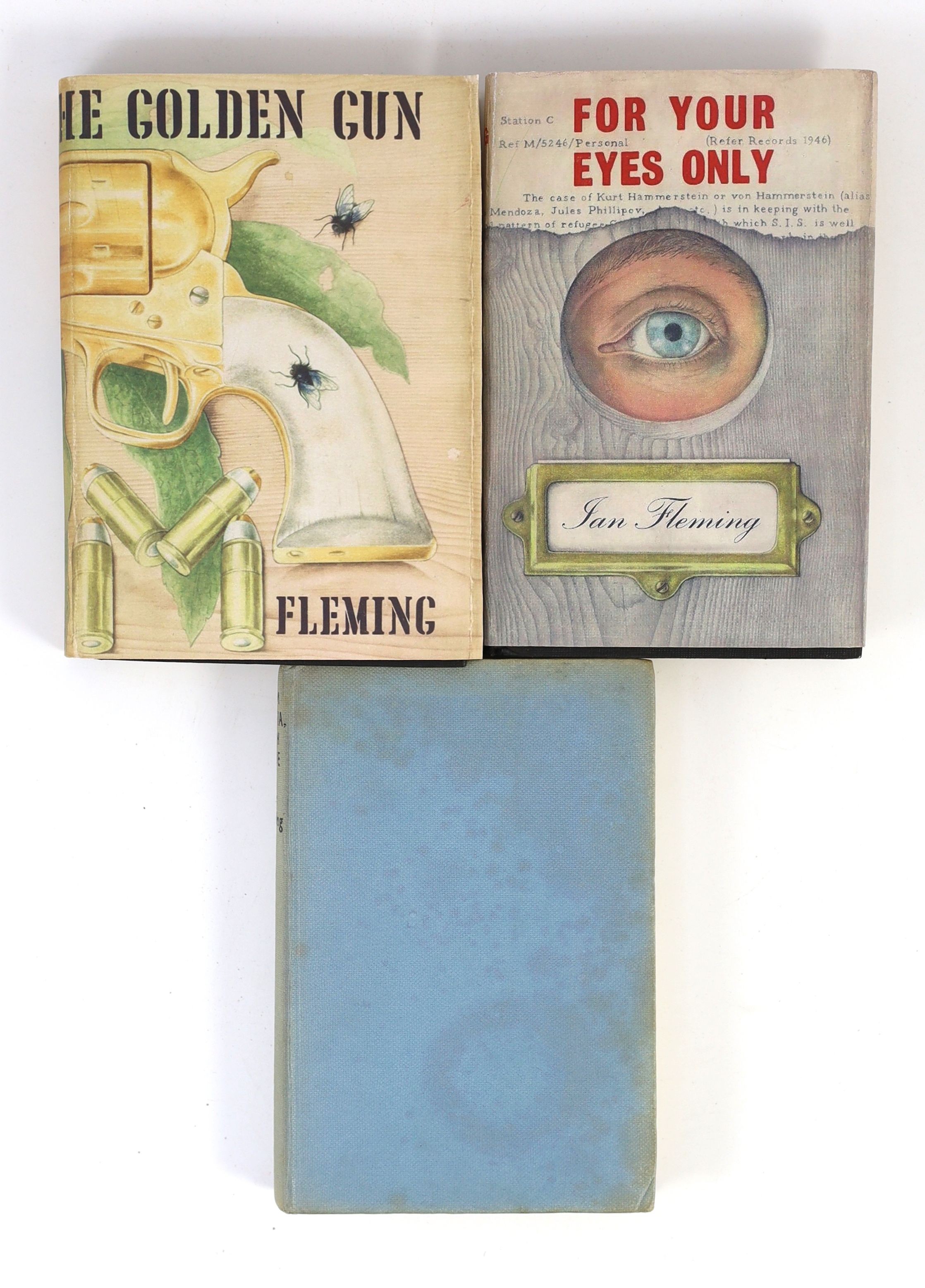 Fleming, Ian - 3 works:- From Russia with Love, 8vo, cloth, 1957; For Your Eyes Only, with facsimile d/j, 1960 and The Golden Gun, with facsimile d/j, 1965